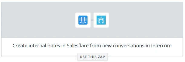 Plantilla de Zapier: “Create internal notes in Salesflare from new conversations in Intercom”