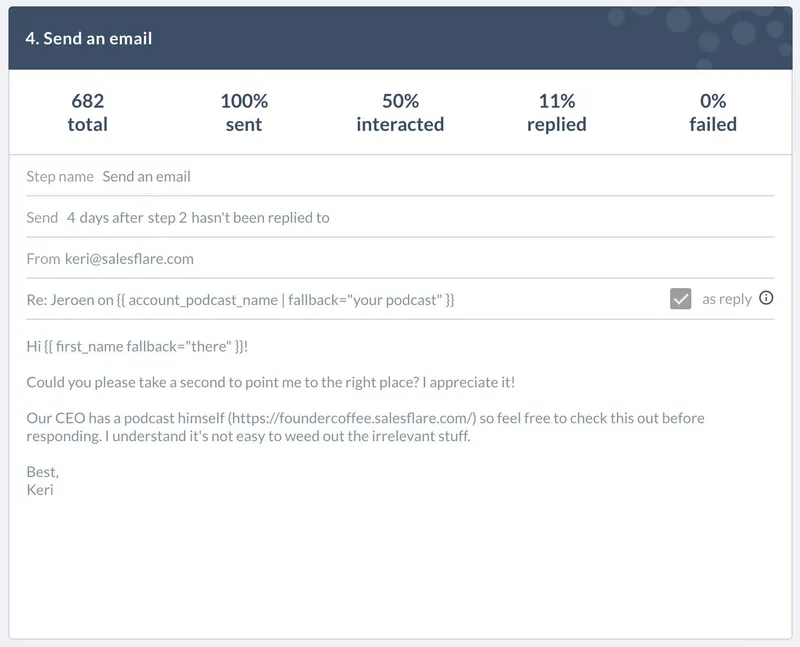 Step 4 of the podcast sequence, 11% replied: links to Jeroen’s own Founder Coffee podcast as proof