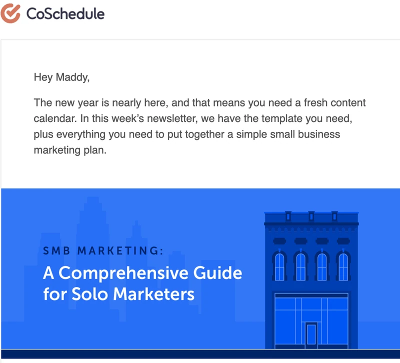 رسالة بريد إلكتروني إخبارية من CoSchedule تتضمن لافتة تحمل عبارة "تسويق الشركات الصغيرة والمتوسطة: دليل شامل للمسوّقين المستقلين"