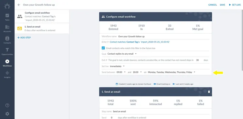 سير عمل في Salesflare مضبوط لإرسال البريد بين الساعة 09:00 والساعة 18:00، من الاثنين إلى الجمعة، ويشير إليه سهم
