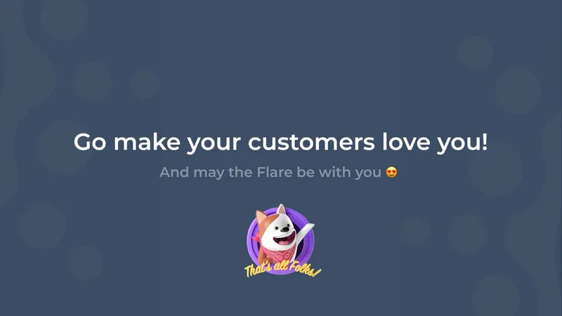 Diapo finale "Go make your customers love you!", sous-titrée "And may the Flare be with you", avec le chien Otto en Jedi sous "That's all Folks!"